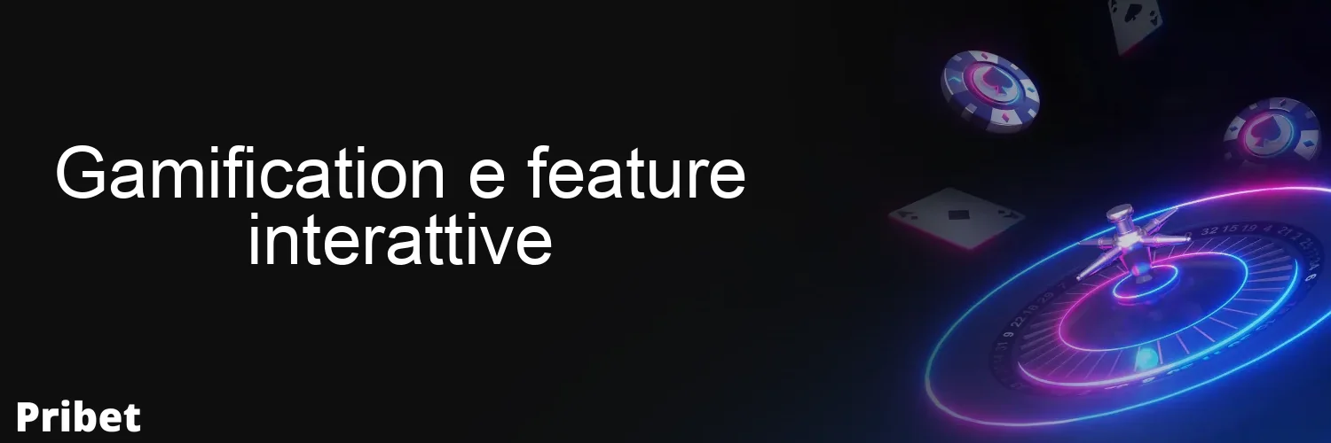 Gamification e feature interattive