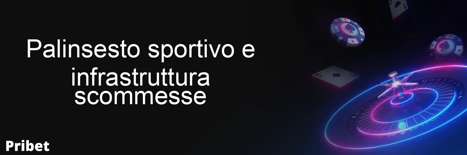 Palinsesto sportivo e infrastruttura scommesse